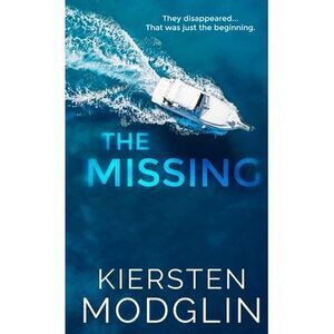 The Missing -- Kiersten Modglin